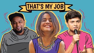 That's My Job with @Vipul Goyal & @Nishant Tanwar | Episode 9 video