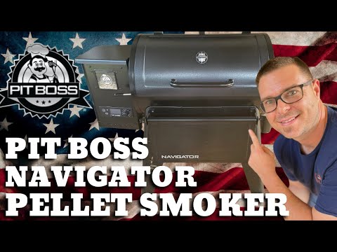 Pit Boss Pellet Smoker Review - Pit Boss Navigator 850 First Thoughts and Burn Off
