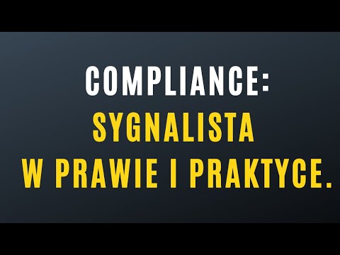 Webinar: Compliance. Sygnalista w prawie i praktyce.