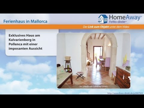 Pollenca/Pollensa: Exklusives Haus am Kalvarienberg in Pollenca mit einer - FeWo-direkt.de Video