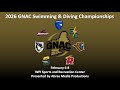 2026 GNAC  Swimming & Diving Championships - Day 3 Finals