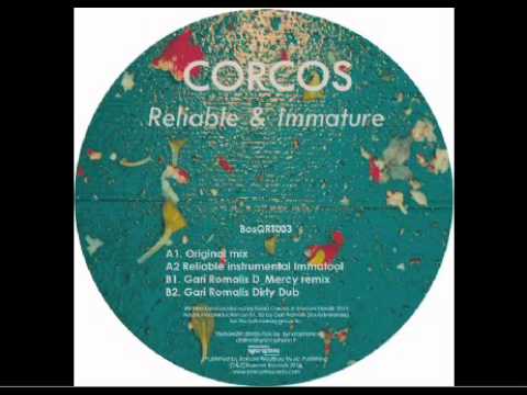 CORCOS - RELIABLE & IMMATURE (Reliable instrumental Immatool) [BosQRT003]