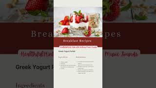 Greek Yogurt Parfait Recipe #shorts #recipe #healthandwellness #music #sound