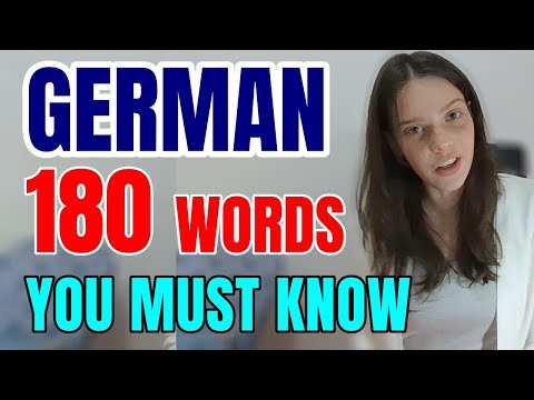 FIRST 180 WORDS YOU NEED TO LEARN IF YOU WANT TO SPEAK GERMAN
