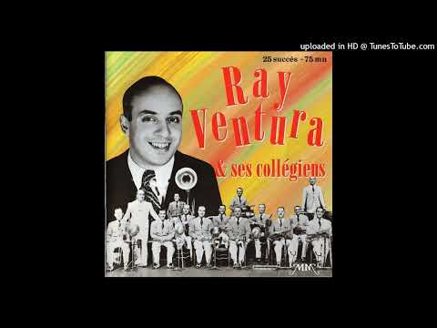Ray VENTURA et ses collégiens - La musique vient par ici (1936)