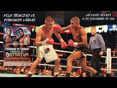 Félix "Tito" TRINIDAD 🇵🇷 vs 🇺🇸🇲🇽 Fernando VARGAS [02-12-2000] [WBA/IBF Sp. Welter] [Latino]