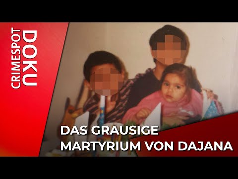 Misshandelt: das grausige Martyrium von Dajana