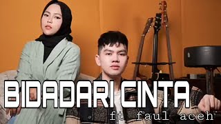 Download lagu (COVER) Bidadari Cinta - Selfi Yamma ft Faul Aceh - lirik lagu mp3