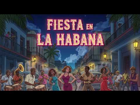 Fiesta en La Habana
