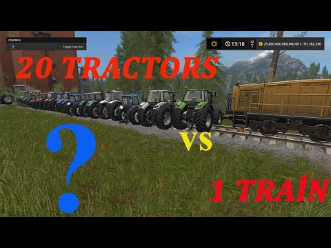 Farming Simulator 17  20 TRACTORS VS 1 TRAİN