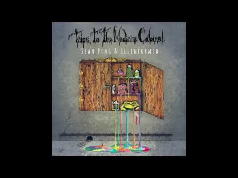 Sean Peng & Illinformed - Dr Doctor