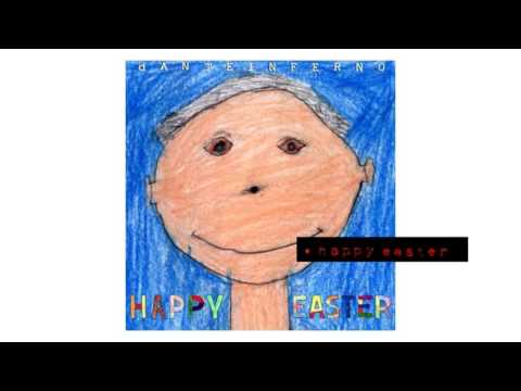 Danteinferno - Happy Easter. Album completo