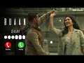 Ruaan Lyrical Song Ringtone Tiger 3 Salman Khan Katrina Kaif Arijit Singh BGM Tnu Music