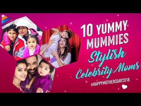 10 Yummy Mummies - Stylish Celebrity Moms | Mothers Day 2018 Special Video | Telugu FilmNagar Video
