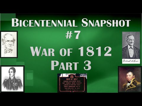 Bicentennial Snapshot No 07 - Town of Greece War of 1812 Part 3