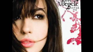 Wish You Were (acoustic) - Kate Voegele (Don&#39;t Look Away Deluxe Edition 2007)