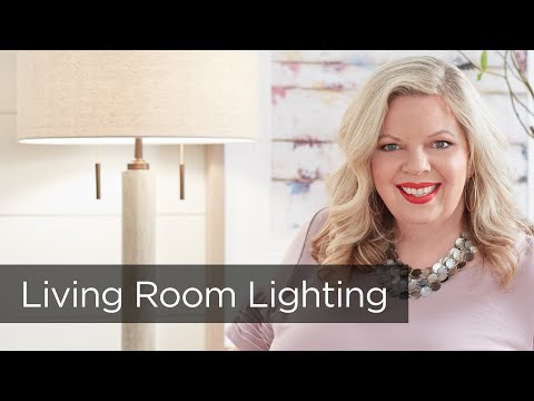 Living Room Lighting Ideas and Tips with KariAnne Wood...