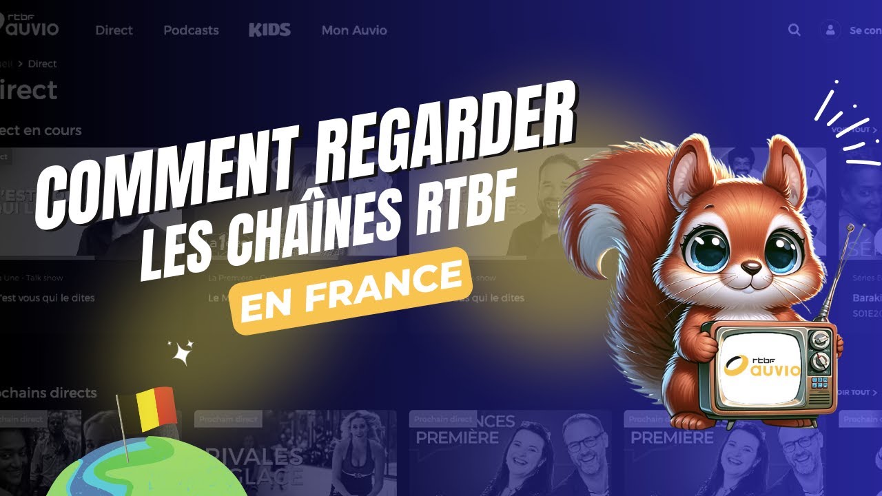 Watch RTBF Auvio (Belgium) channels in France - TUTORIAL 📺🇧🇪