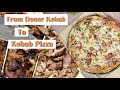 PizzaKebab From Doner Kebab A Must Try Swedish Fast Food | Easy Homemade Recipe