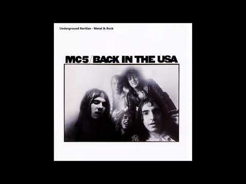 MC5 - Back In The USA (1970) [Full Album]