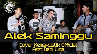 Download lagu ALEK SAMINGGU - EDI COTOK ( COVER LIGUNDI Feat DEDI LIDA 2019) mp3 Download lagu ALEK SAMINGGU - EDI COTOK ( COVER LIGUNDI Feat DEDI LIDA 2019) mp3