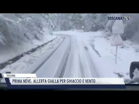 2025-11-22 TOSCANA - PRIMA NEVE, ALLERTA GIALLA PER GHIACCIO E VENTO