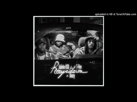 Julinho KSD Feat. T. Rex & Deezy - Hospedeira [AUDIO]