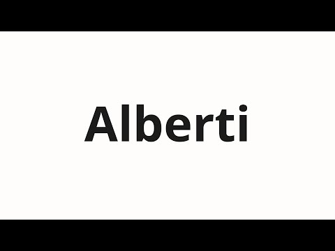 How to pronounce Alberti