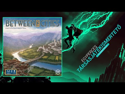 Egyperces társasjátékismertető | #81. Between two cities - Game-Obscura