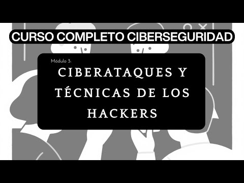 Módulo 0 Introducción al CURSO COMPLETO de CIBERSEGURIDAD CIBERTIPS