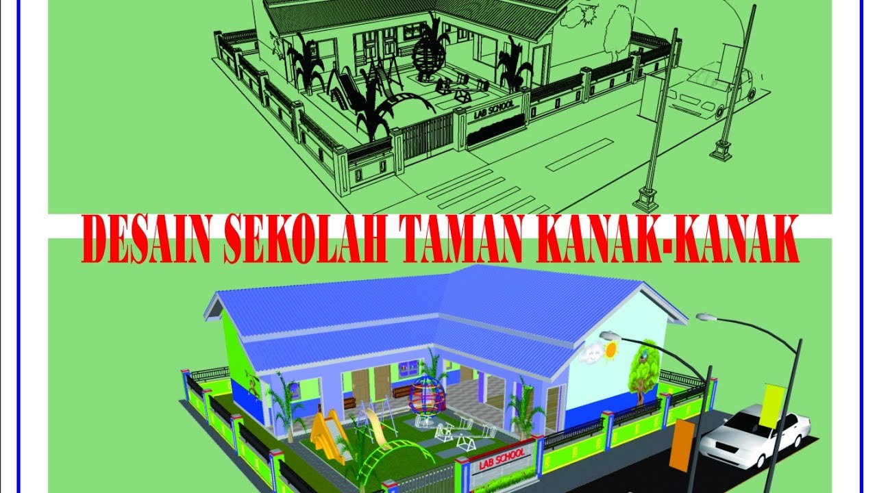 DESAIN SEKOLAH TK