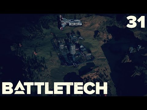 Let's Play BattleTech [31] - Schwere Beute [Deutsch/German/OV]