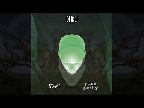 Stampi & Fran Parky - Dudu (Original Mix)