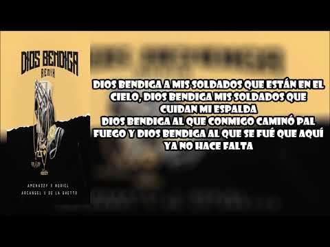 AMENAZZY, NORIEL FT. ARCANGEL & DE LA GHETTO - DIOS BENDIGA REMIX - LETRA