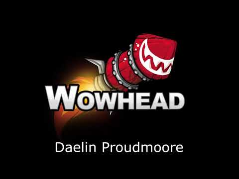 Daelin Proudmoore Voice Over - Battle For Azeroth