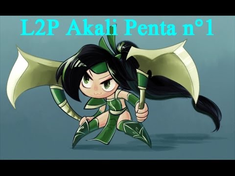 L2P Akali Penta n°1 [Solo Pentakill 1vs5]
