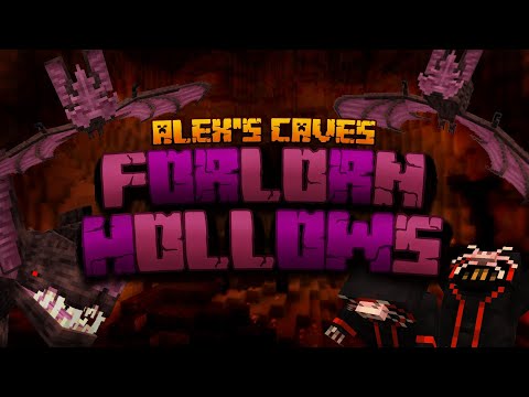 Forlorn Hollows - Alex's Caves - Mod Showcase [ Forge ] 【English subtitles】