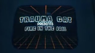 Fire in the Jail Music Video
