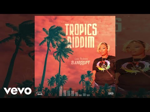 Lexie Thickness - Bankrupt (Official Audio)