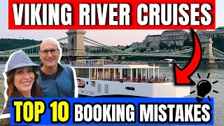 Top 10 Booking Mistakes on Viking River Cruises (Most River Cruisers Make These!)
