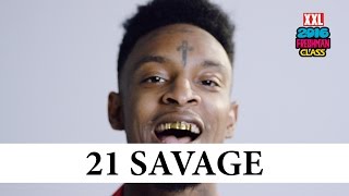 21 Savage Profile Interview - XXL Freshman 2016