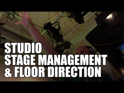 The Job of a TV Stage Manager/Floor Director