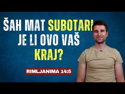 Šah mat za Subotare!! Rimljanima 14:5
