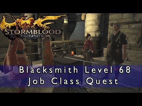 Final Fantasy 14 Stormblood - Blacksmith Level 68 Job Quest