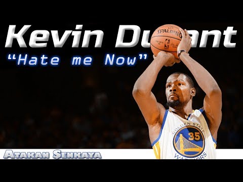 Kevin Durant - "Hate Me Now" ʜᴅ