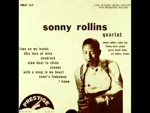Sonny Rollins Quartet - On a Slow Boat to China