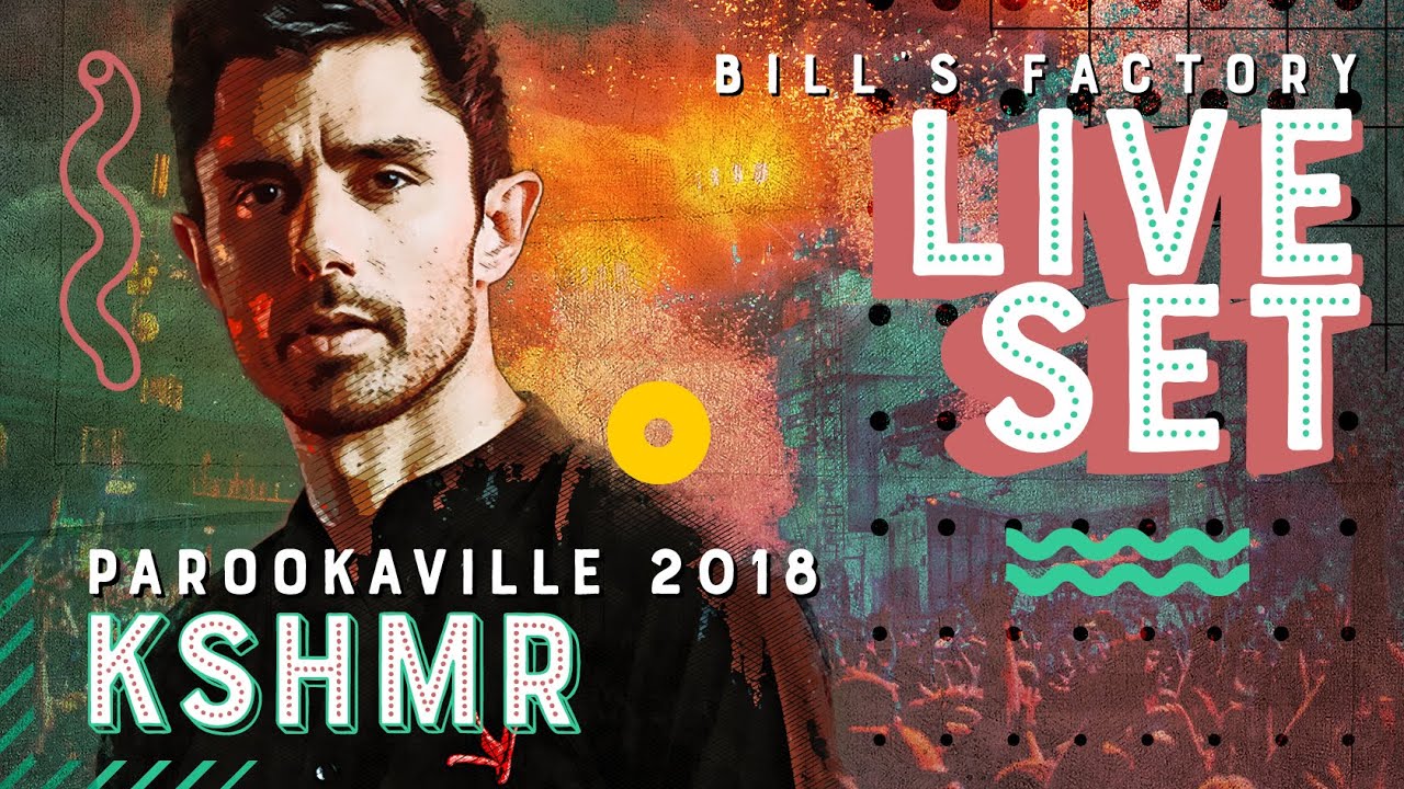 Kshmr - PAROOKAVILLE 2018