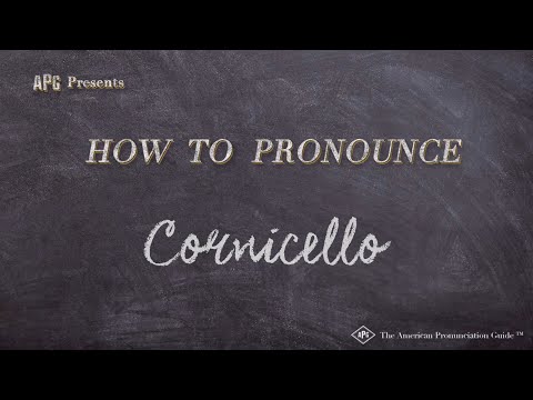 How to Pronounce Cornicello (Real Life Examples!)
