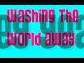 Crossfade Washing The World Away Lyrics