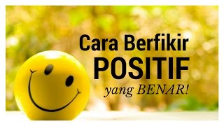 Download lagu Motivasi Hidup Sukses - Cara Berfikir Positif yang Benar! mp3 Download lagu Motivasi Hidup Sukses - Cara Berfikir Positif yang Benar! mp3